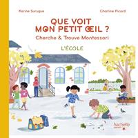   Bien Grandir Montessori - Mon petit oeil voit - L'école