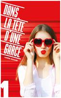   Dans la t&ecirc;te d'une garce 1