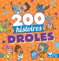   200 histoires drôles