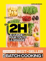   En 2H je cuisine light pour toute la semaine