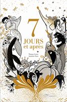   7 jours et après