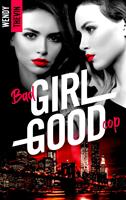   Bad girl Good cop