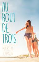   Au bout de trois