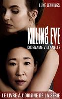   Killing Eve 1 - Codename Villanelle