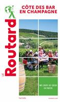   Guide du Routard Côte des Bar en Champagne