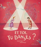   Et toi, tu danses ?