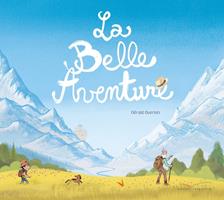   La Belle Aventure