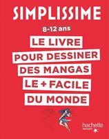   Simplissime - Dessiner les mangas