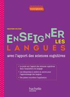   Profession enseignant - Enseigner les langues avec l'apport des sciences cognitives - ePub FXL 2022