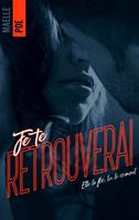   Je te retrouverai