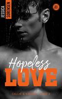   Hopeless Love, Callie & Kayden - T2