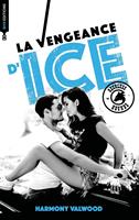   The Reckless Hounds T1 - La vengeance d'Ice