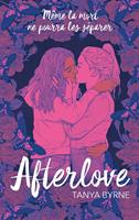   Afterlove