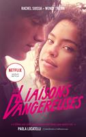   Les Liaisons dangereuses - le roman du film Netflix avec des bonus exclusifs