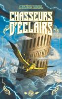   Chasseurs d'éclairs - tome 2 - Les joyaux d'Ellenis