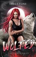   Wolfed - tome 2