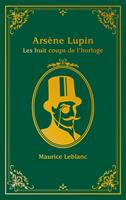   Ars&egrave;ne Lupin - Les Huit coups de l'horloge