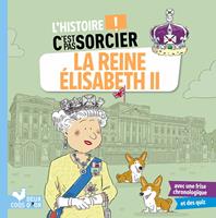   L'histoire C'est pas sorcier - La reine Elisabeth II