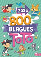   800 blagues de Toto 2025