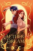   Aether Dreams - le roman graphique adapt&eacute; du webtoon fran&ccedil;ais de fantasy