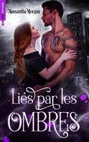   Liés par les ombres