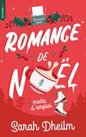   Romance de No&euml;l : mode d'emploi