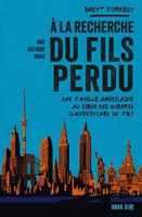   À la recherche du fils perdu