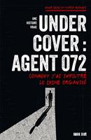   Undercover : Agent 072