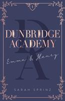   Dunbridge Academy - tome 1 L'histoire d'un premier amour, une douce romance slow-burn