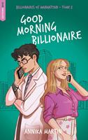   Good Morning Billionaire