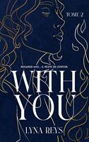   With you - tome 2