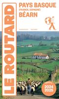   Guide du Routard Pays basque, B&eacute;arn 2024/25