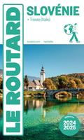   Guide du Routard Slov&eacute;nie 2024/25