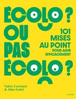   Écolo ou pas écolo