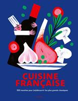   Bible de la cuisine fran&ccedil;aise