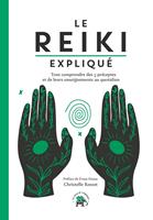   Le Reiki expliqué