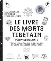   Le livre des morts tibétain