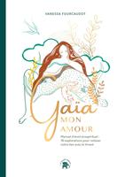   Gaïa mon Amour
