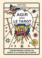   Agir avec le tarot
