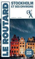 Guide du Routard Stockholm et ses environs 2025/26