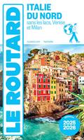   Guide du Routard Italie du Nord 2025/26