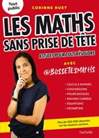   Les maths sans prise de t&ecirc;te