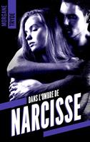   Dans l'ombre de Narcisse