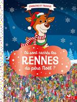   O&ugrave; sont cach&eacute;s les rennes du p&egrave;re No&euml;l ?