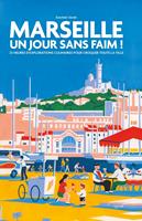   Marseille Un jour sans faim !