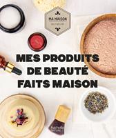   Mes produits de beauté faits maison