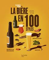   La bière en 100 styles