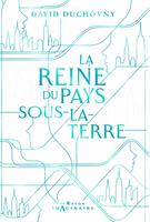 La Reine du Pays-sous-la-Terre