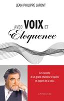   Avec voix et &eacute;loquence