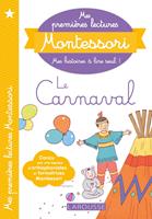   Mes premi&egrave;res lectures Montessori, Le Carnaval